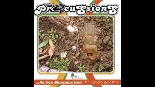 The Procussions - WeGotta