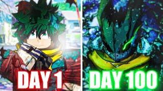 Spending 100 Days As VIGILANTE DEKU In This My Hero Academia Roblox Game...