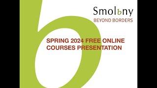 Spring 2024 Smolny Beyond Borders Courses Presentation