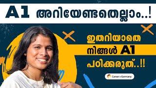 A1 അറിയേണ്ടതെല്ലാം...| ഇതറിയാതെ നിങ്ങൾ A1 പഠിക്കരുത്.. | Best German Consultancy in Kerala