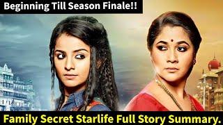 Family Secret Starlife Full Story Summary & Teasers Till Season Finale Update in English