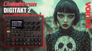  The ULTIMATE Techno Pack for DIGITAKT 2!  VORTEX Techno Project – 16 Insane Patterns 