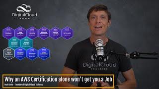 Why an AWS certification alone won't get you an AWS job