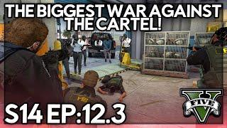 Episode 12.3: The Biggest War Against The Cartel!  | GTA RP | GWRP V1