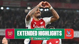 Arsenal vs. Crystal Palace: Extended Highlights | Carabao Cup | CBS Sports Golazo