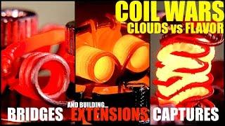 COIL WARS | Clouds VS Flavor | How to Build Extension, Bridge, and Capture Coils