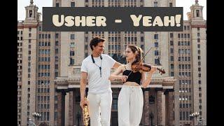 Usher - Yeah!  (cover by  N. Nichiporuk & A. Pinchuk)