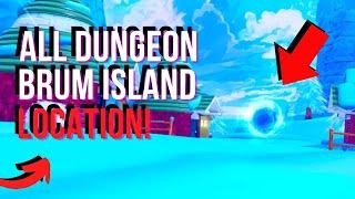 All Dungeon Locations In Brum Island | Arise Crossover (Roblox)