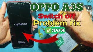 oppo a3s automatic switch off problem | oppo a3s on off problem | oppo a3s battery problem solution