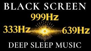 333Hz + 639Hz + 999Hz Nikola Tesla Frequency | THINK MORE POSITIVE And Happiness Hormone, meditation