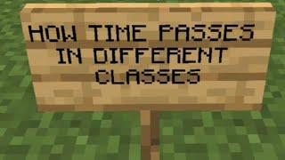 How time passes on diferrent classes