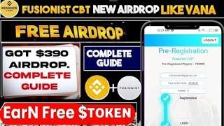 Cbt fusionist airdrop full Guide invested by Binance