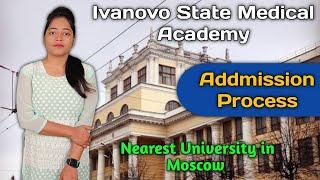 ADDMISSION PROCESS || Ivanovo State Medical Academy || Good Infrastructure