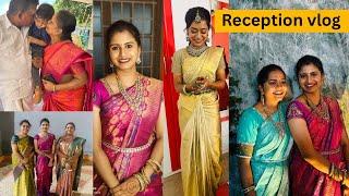 Reception vlog | எங்க வீட்டு கல்யாணம் | Blessed to have my sisters | Missing him | adhium naanum