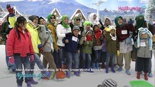 Main Bareng HaiBunda di Trans Snow World Bintaro, Ngapain Aja?