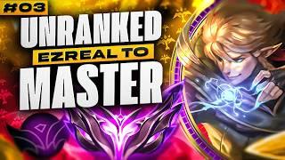 How To Play Ezreal In Low Elo - Ezreal Unranked to Master #3 | Season 14 Ezreal Gameplay Guide