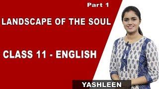 Landscape Of The Soul | Class 11 English | iWiz Yashleen