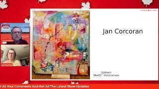 Canadian Art Today, your host Paul Constable - and Paul's Guest Today is   Jan Corcoran (E160)