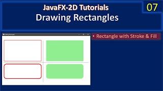 Drawing Rectangle | Rect with Line Stroke | Java FX 2D Tutorials #007