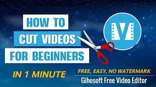 How To Cut Or Trim Videos For Beginners 2020