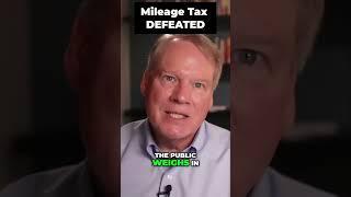 Mileage Tax FIGHT: Victory Today, Battle Tomorrow!