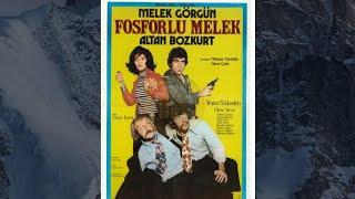 Fosforlu Melek (1972) Altan Bozkurt, Melek Görgün