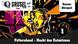 Gruselserie Folge 1: Polterabend - Nacht des Entsetzens | Ganzes Hörspiel des Monats November 2024