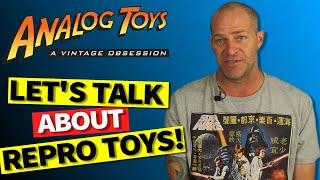 Let's Talk About Repro Star Wars Toys