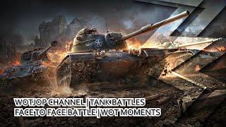 Face to face tank battles. WOT moments. Long video cut. Chapter 1.