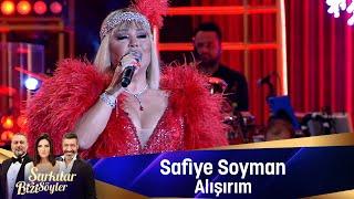 Safiye Soyman - ALIŞIRIM