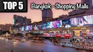 Top 5 Shopping Malls to visit in Bangkok Thailand