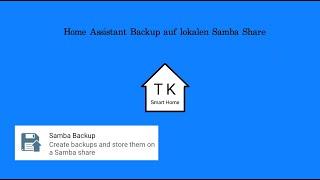 Home Assistant Backup auf lokalen Samba Share