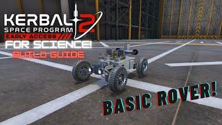 KSP2 - For Science! Basic Rover Build