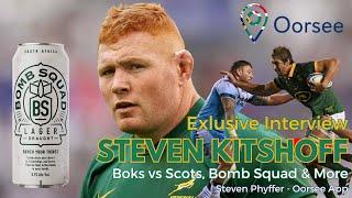 Springboks Rugby & Bomb Squad Beer and Biltong | Oorsee Interview Steven Kitshoff