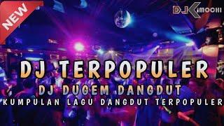 KUMPULAN LAGU DANGDUT TERPOPULER ‼️ DJ DUGEM DANGDUT PILIHAN ‼️ DJ FULL BASS TERBARU 2024