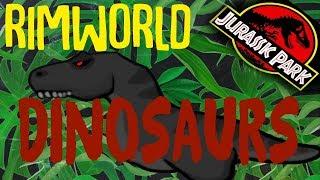 Jurassic Park in Rimworld! Dinosauria! Rimworld Mod Showcase