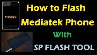 How to Flash Any MediaTek Phone With Using SP Flash Tool - Easy And Fast Technique