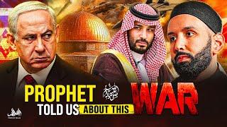 PROPHET (ﷺ) TOLD US ABOUT THIS WAR | Dr. Omar Suleiman