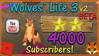 Roblox - Wolves' Life 3 v2 BETA - 4000 Subscribers! - HD