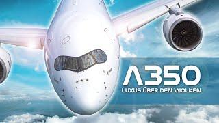 A350 | Luxus über den Wolken - Dokumentation über den Superjet