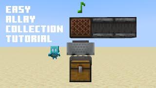 Easy Allay Collection System Tutorial [1.19+]