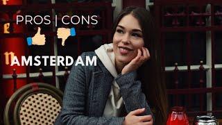 Pros and Cons of living in Amsterdam