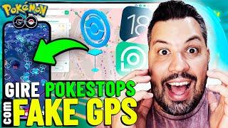 Pegue INFINITAS POKESTOPS  O MELHOR FAKE GPS POKEMON GO 2024! (ios 18)