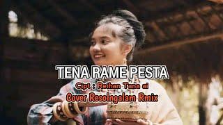 TENA RAME PESTA Lagu Maumere(Versi Dansa) Resolngalam Rmix 2024