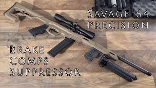 Savage 64 Precision #bingbangboom