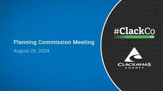 Planning Commission Meeting - August 26, 2024