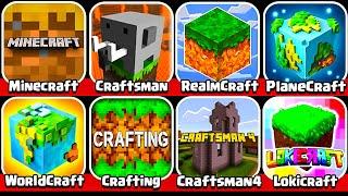 Minecraft, Craftsman 4, Lokicraft, PlanetCraft, WorldCraft, RealmCraft, Craftsman