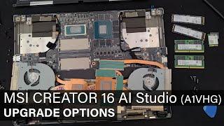 MSI CREATOR 16 AI Studio A1VHG - DISASSEMBLY AND UPGRADE OPTIONS