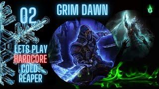 Grim Dawn - Cold Dual-wielding Reaper - Episode 02