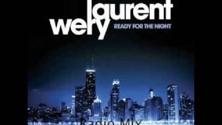 Laurent Wery - Ready For The Night (Radio Mix)